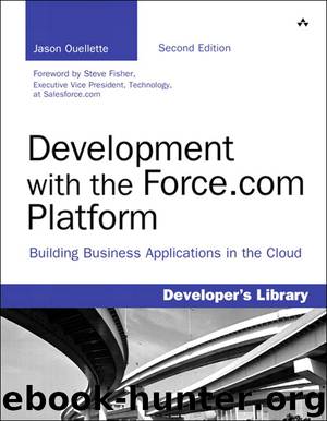 Development with the Force.com Platform (Joanne Romanovich's Library) by Jason Ouellette