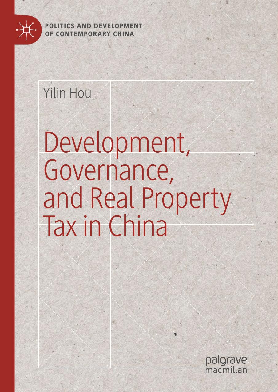 Development, Governance, and Real Property Tax in China by Yilin Hou