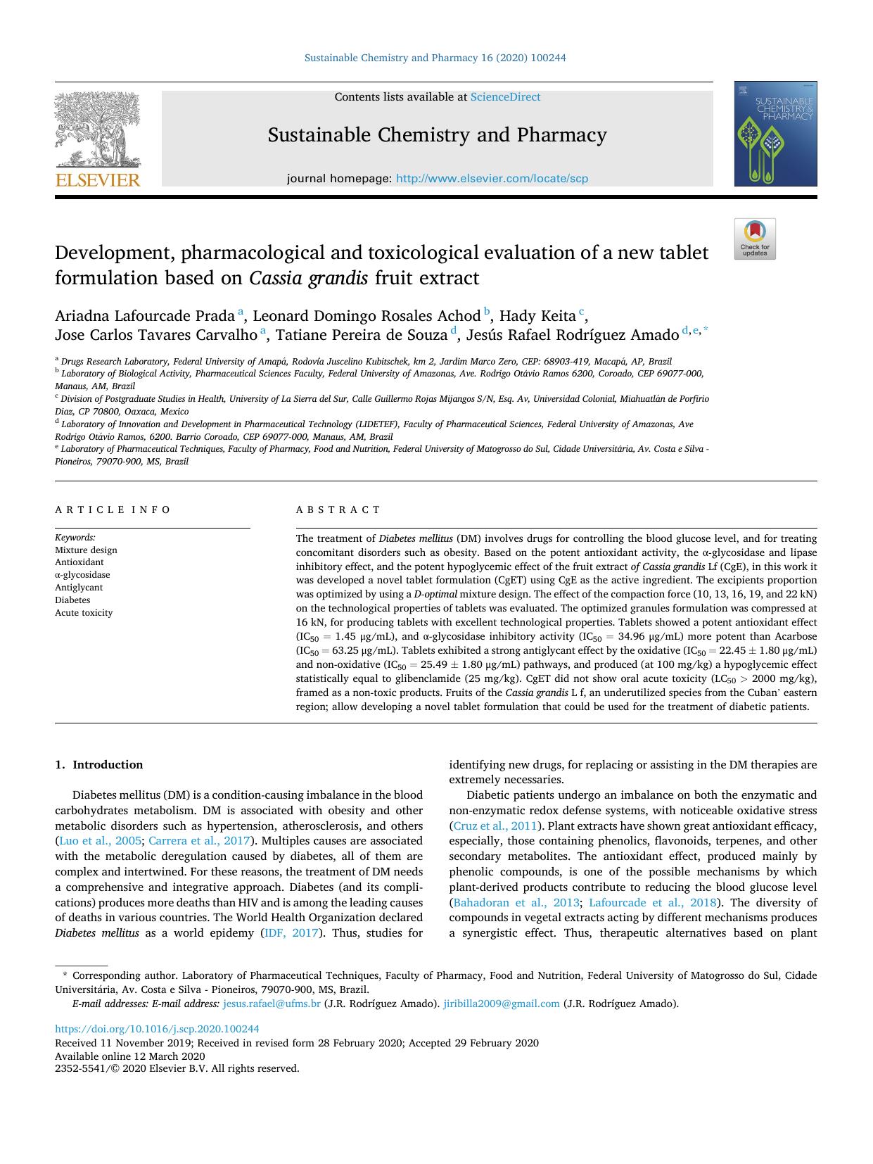 Development, pharmacological and toxicological evaluation of a new tablet formulation based on Cassia grandis fruit extract by unknow
