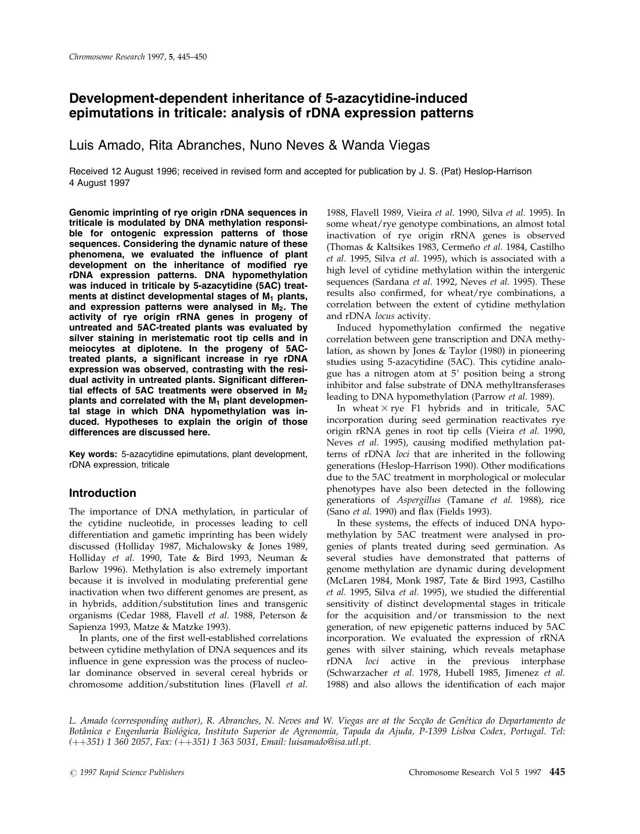 Development-dependent inheritance of 5-azacytidine-induced epimutations in triticale: analysis of rDNA expression patterns by Unknown