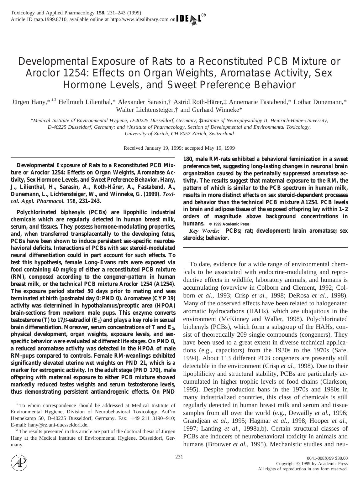 Developmental Exposure of Rats to a Reconstituted PCB Mixture or Aroclor 1254: Effects on Organ Weights, Aromatase Activity, Sex Hormone Levels, and Sweet Preference Behavior by Hany J. et al