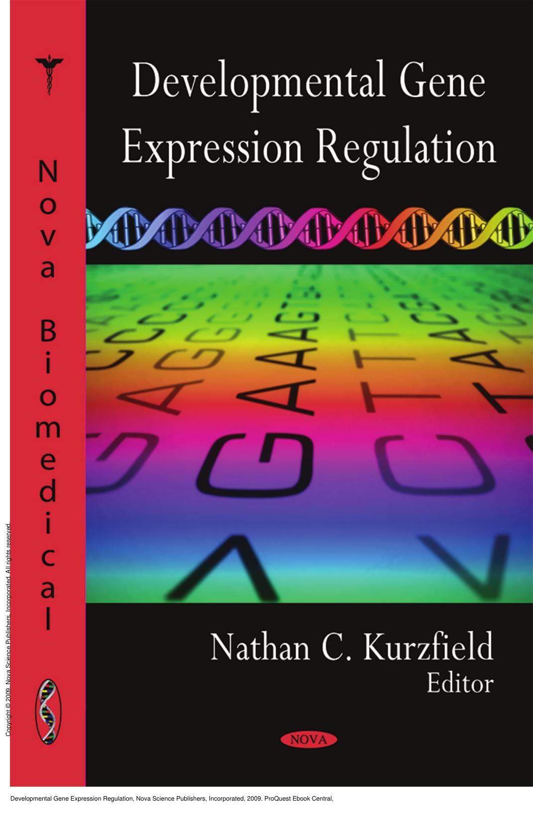 Developmental Gene Expression Regulation by Nathan C. Kurzfield