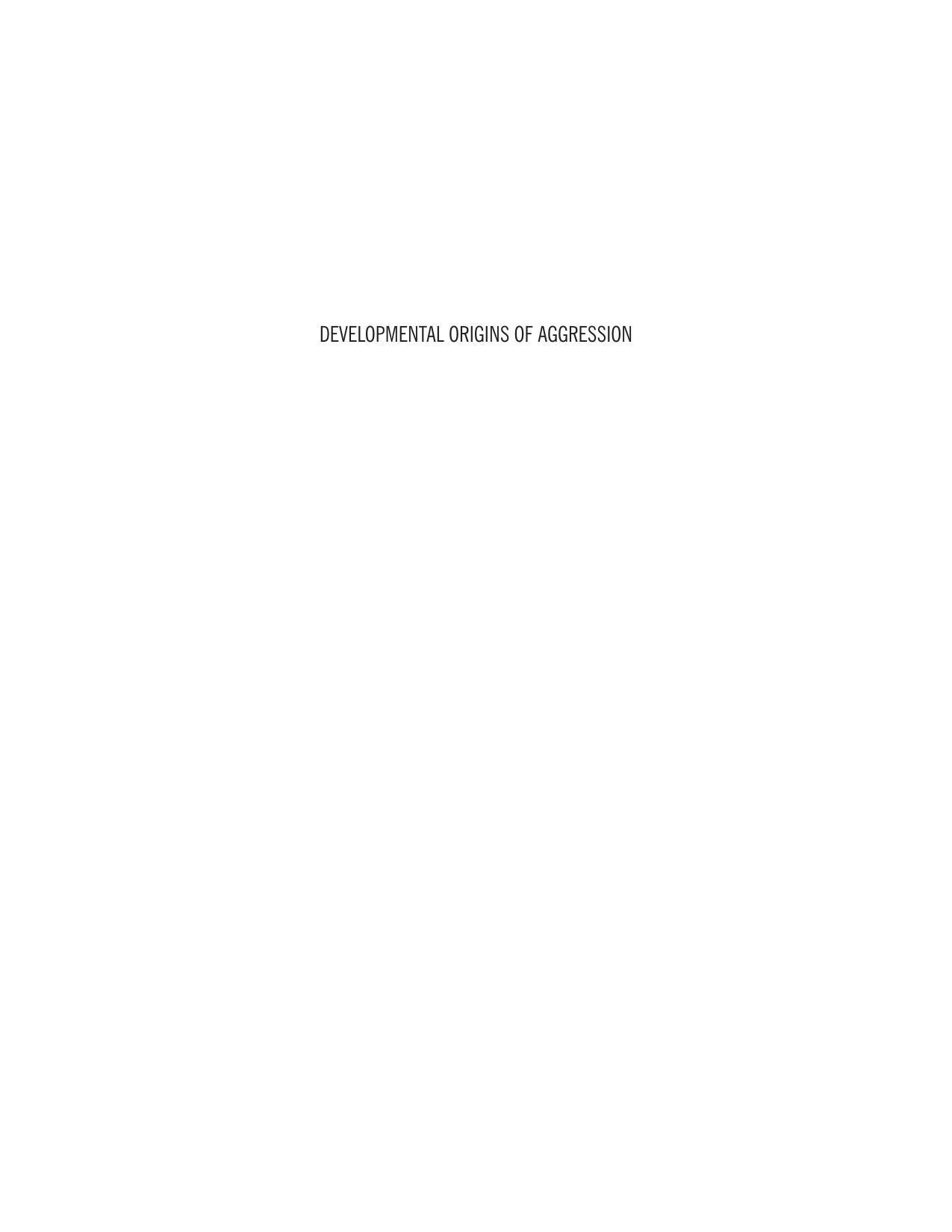 Developmental Origins of Aggression by Richard E. Tremblay & Willard W. Hartup & John Archer