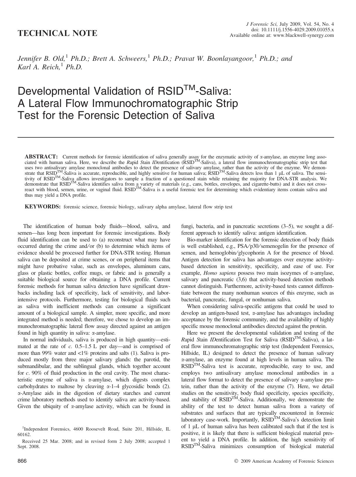 Developmental Validation of RSIDâ¢-Saliva: A Lateral Flow Immunochromatographic Strip Test for the Forensic Detection of Saliva by Unknown