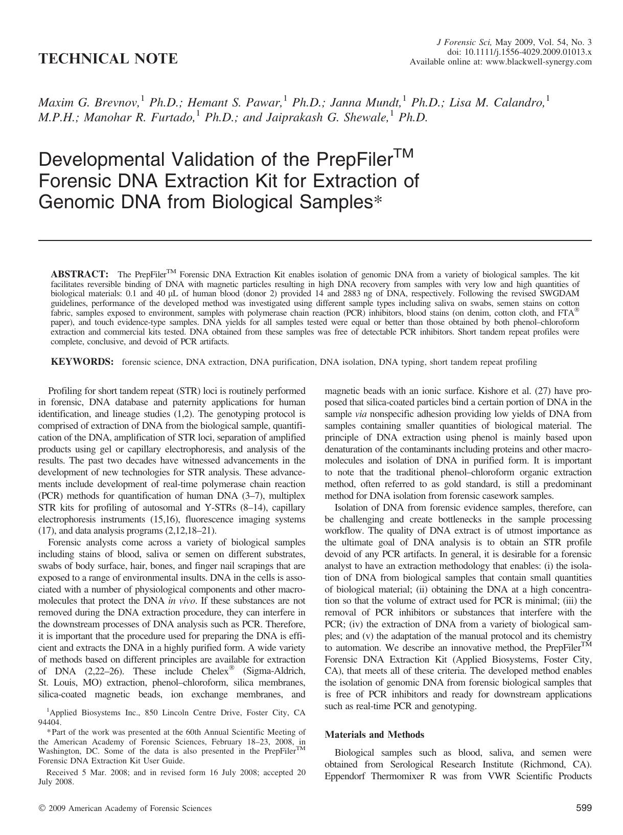 Developmental Validation of the PrepFiler™ Forensic DNA Extraction Kit for Extraction of Genomic DNA from Biological Samples* by Unknown