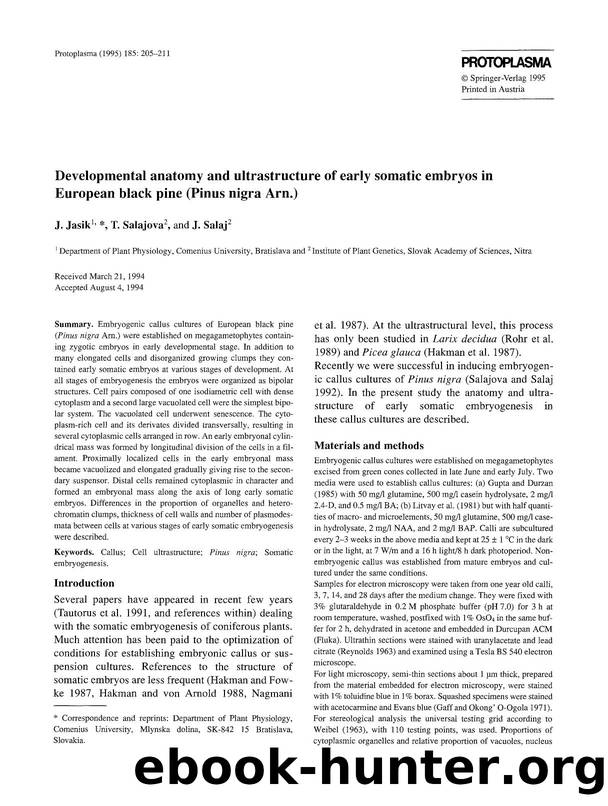 Developmental anatomy and ultrastructure of early somatic embryos in European black pine (Pinus nigra Arn.) by Unknown