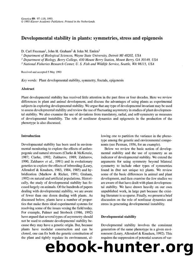 Developmental stability in plants: Symmetries, stress and epigenesis by Unknown