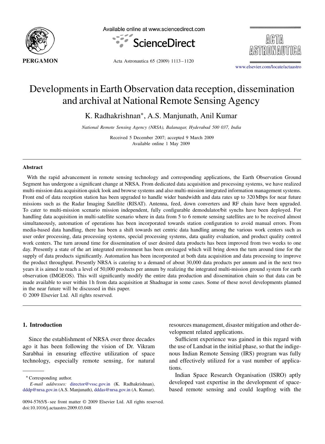 Developments in Earth Observation data reception, dissemination and archival at National Remote Sensing Agency by K. Radhakrishnan; A.S. Manjunath; Anil Kumar