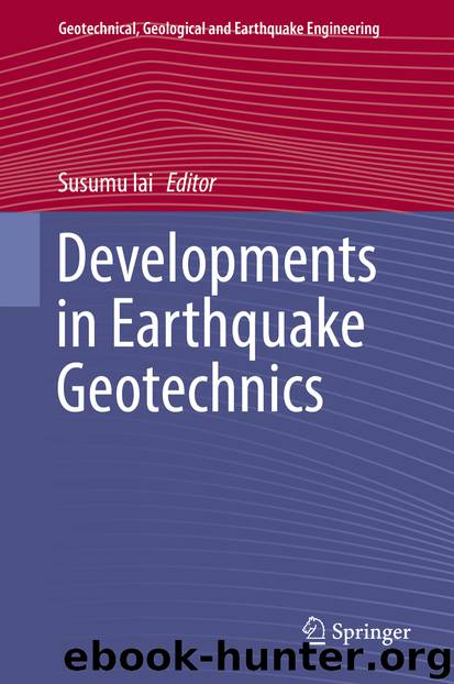 Developments in Earthquake Geotechnics by Susumu Iai