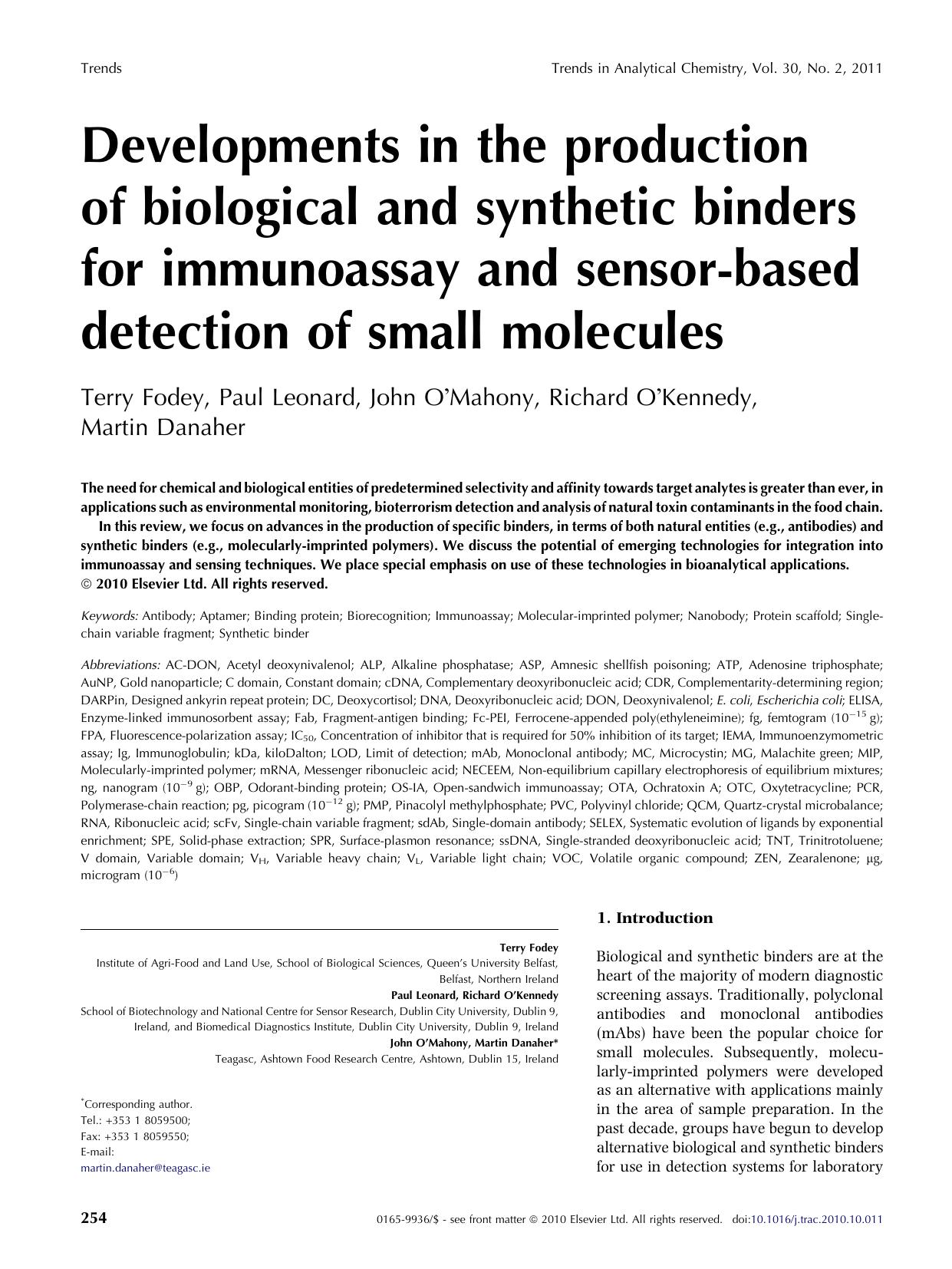 Developments in the production of biological and synthetic binders for immunoassay and sensor-based detection of small molecules by Terry Fodey & Paul Leonard & John O’Mahony & Richard O’Kennedy & Martin Danaher