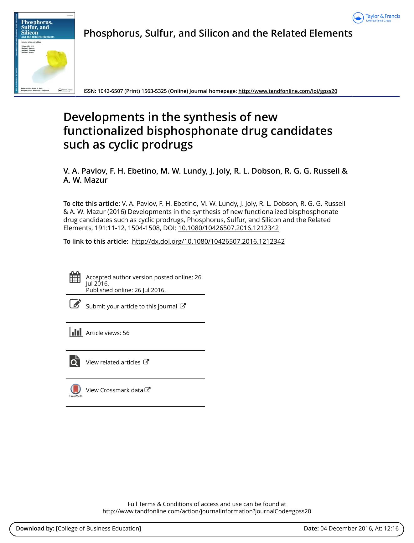Developments in the synthesis of new functionalized bisphosphonate drug candidates such as cyclic prodrugs by V. A. Pavlov & F. H. Ebetino & M. W. Lundy & J. Joly & R. L. Dobson & R. G. G. Russell & A. W. Mazur