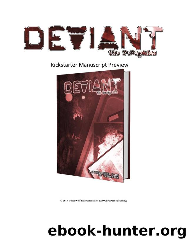 Deviant The Renegades KS Manuscript Complete Preview by James Bell