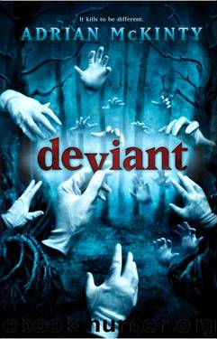 Deviant by Adrian McKinty