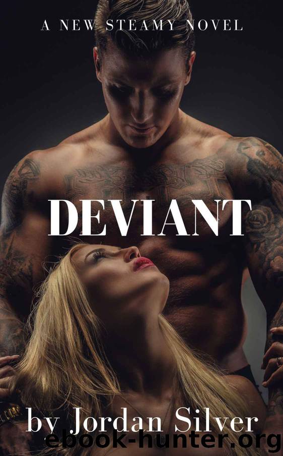 Deviant by Jordan Silver