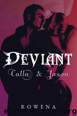 Deviant by Rowena
