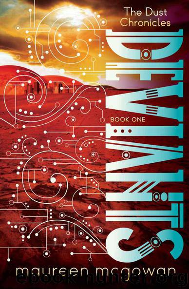 Deviants (The Dust Chronicles) by Maureen McGowan