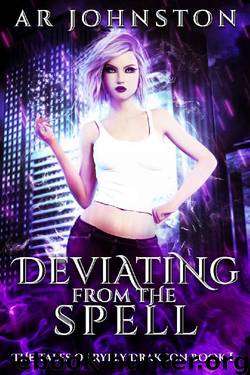 Deviating From The Spell: The Tales of Ryely Drakcon Book 1 by AR Johnston