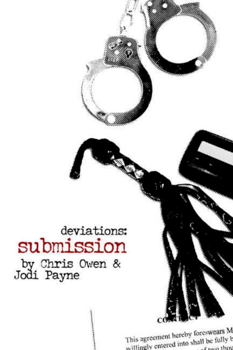 Deviations: Submission by Jodi Payne Chris Owen