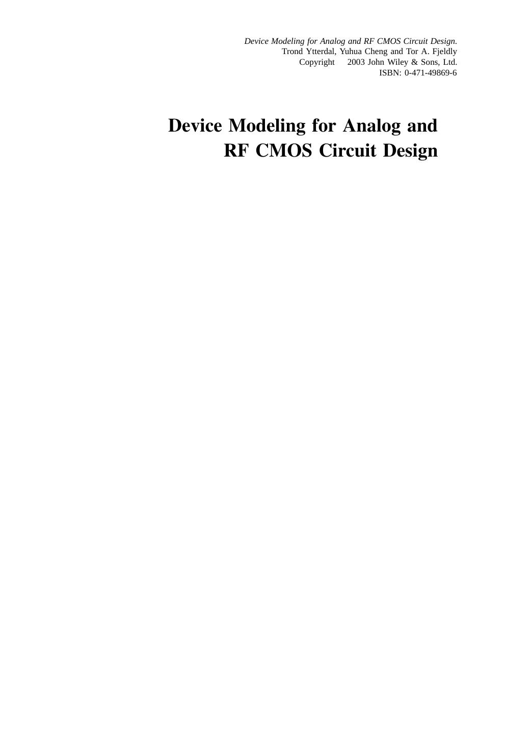 Device Modelling for Analog and RF CMOS Circuit Design by Trond Ytterdal Yuhua Cheng Tor A. Fjeldly(auth.)