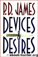 Devices & Desires by P D James