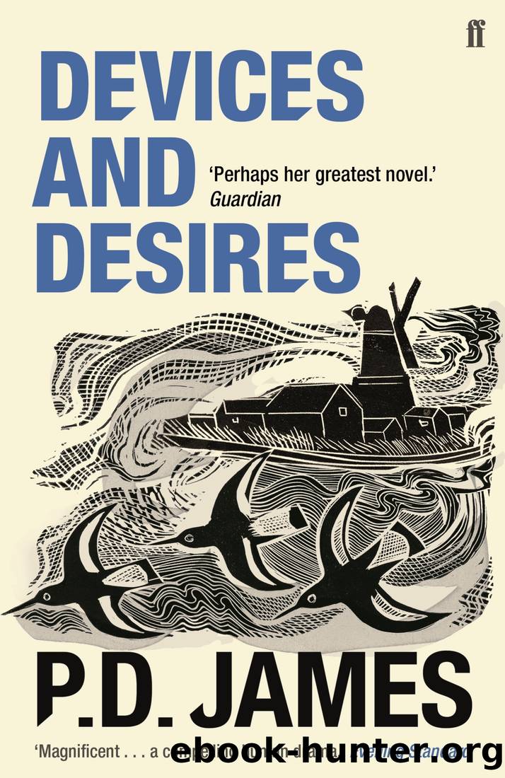 Devices & Desires by P. D. James