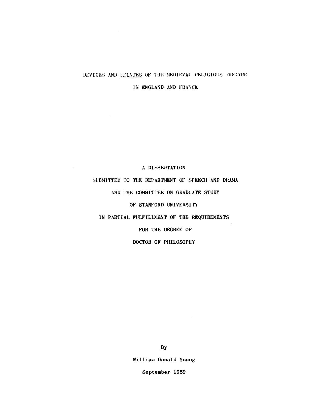 Devices and âFeintesâ of the Medieval Religious Theatre in England and France by William Donald Young