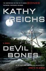 Devil Bones [Temperance Brennan 11] by Kathy Reichs