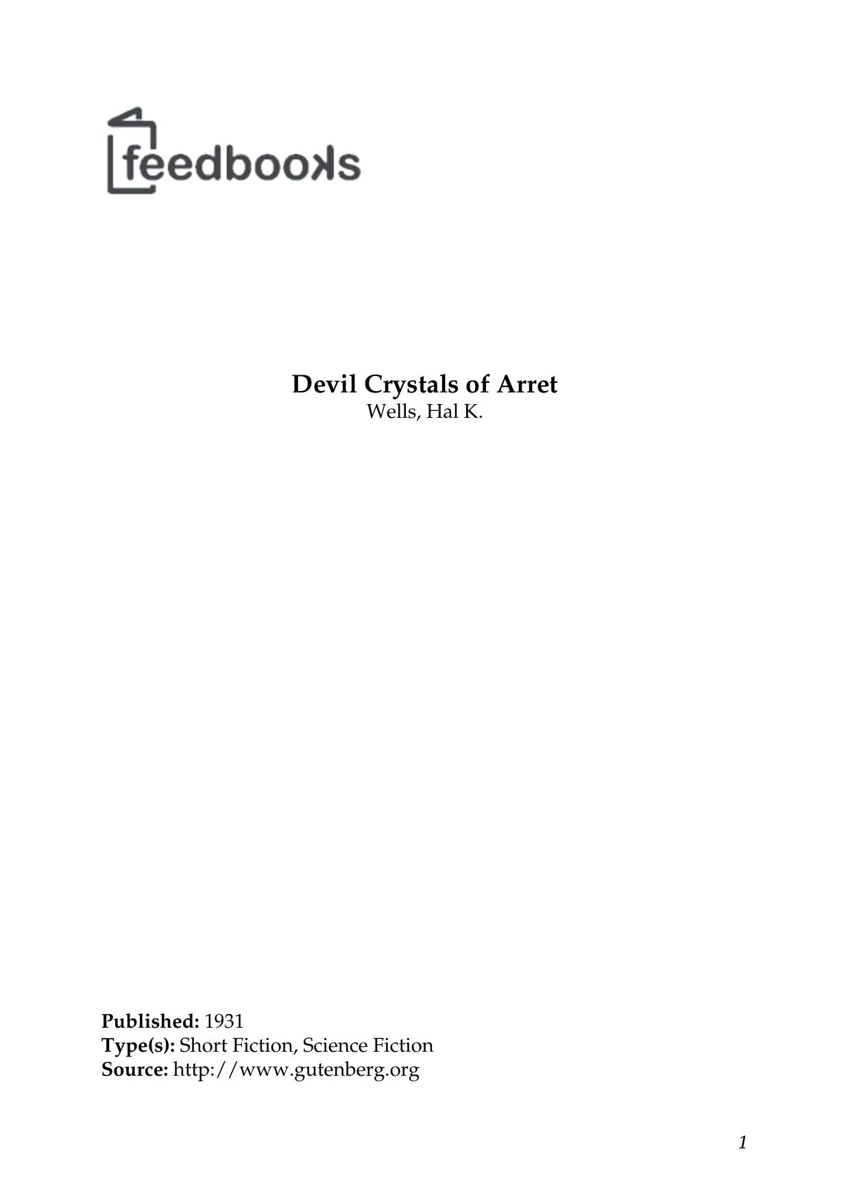 Devil Crystals of Arret by Wells Hal K