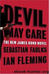 Devil May Care by Sebastian Faulks