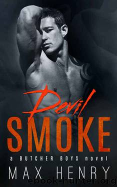 Devil Smoke by Max Henry