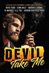Devil Take Me by Jordan L. Hawk