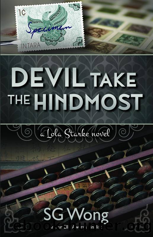 Devil Take the Hindmost by S. G. Wong