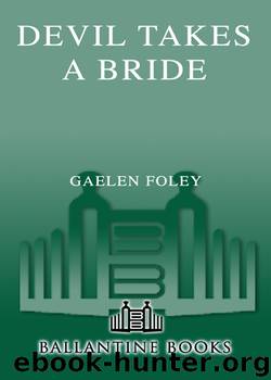 Devil Takes A Bride by Gaelen Foley