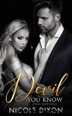 Devil You Know by Nicole Dixon