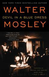 Devil in a Blue Dress by Walter Mosley