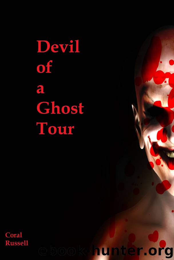 Devil of a Ghost Tour by Coral Russell