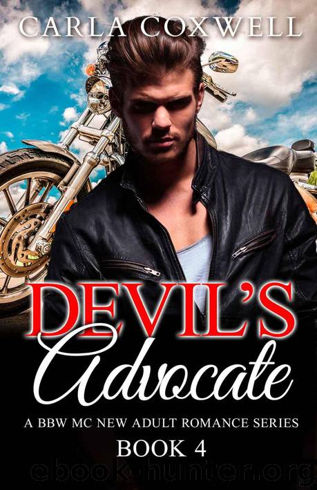 Devil's Advocate: A BBW MC New Adult Romance Series - Book 4 (Devil's Advocate BBW MC New Adult Romance Series) by Coxwell Carla