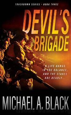 Devil's Brigade (Trackdown Book 3) by Michael A. Black