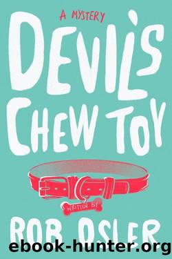 Devil's Chew Toy by Rob Osler