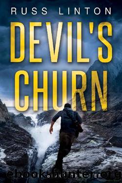 Devil's Churn (Fort Black Thriller Book 1) by Russ Linton