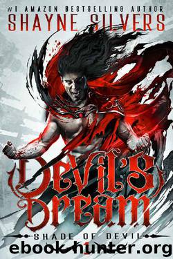 Devil's Dream by Shayne Silvers