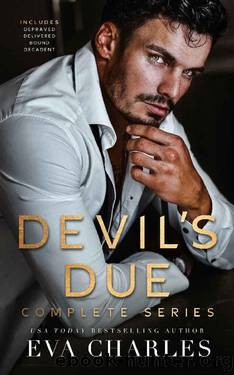 Devil's Due: Complete Series Books 1-4 by Eva Charles
