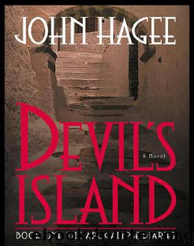 Devil's Island: A Novel by John Hagee