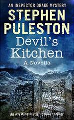 Devil's Kitchen_An Inspector Drake Prequel Novella by Stephen Puleston