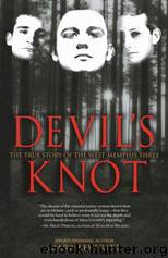 Devil's Knot by Mara Leveritt