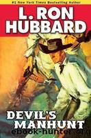 Devil's Manhunt by Hubbard L. Ron