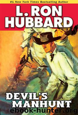 Devil's Manhunt by L. Ron Hubbard