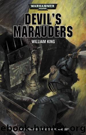 Devil's Marauders (Warhammer 40,000) by William King