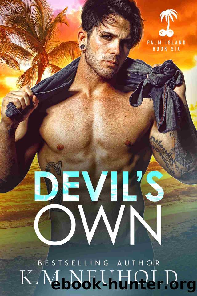 Devil's Own (Palm Island Book 6) by K.M. Neuhold