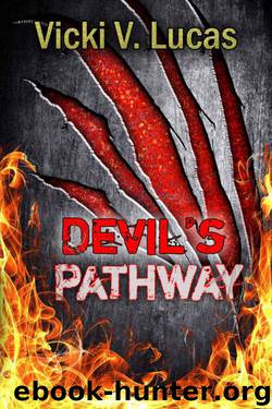 Devil's Pathway by Vicki V. Lucas